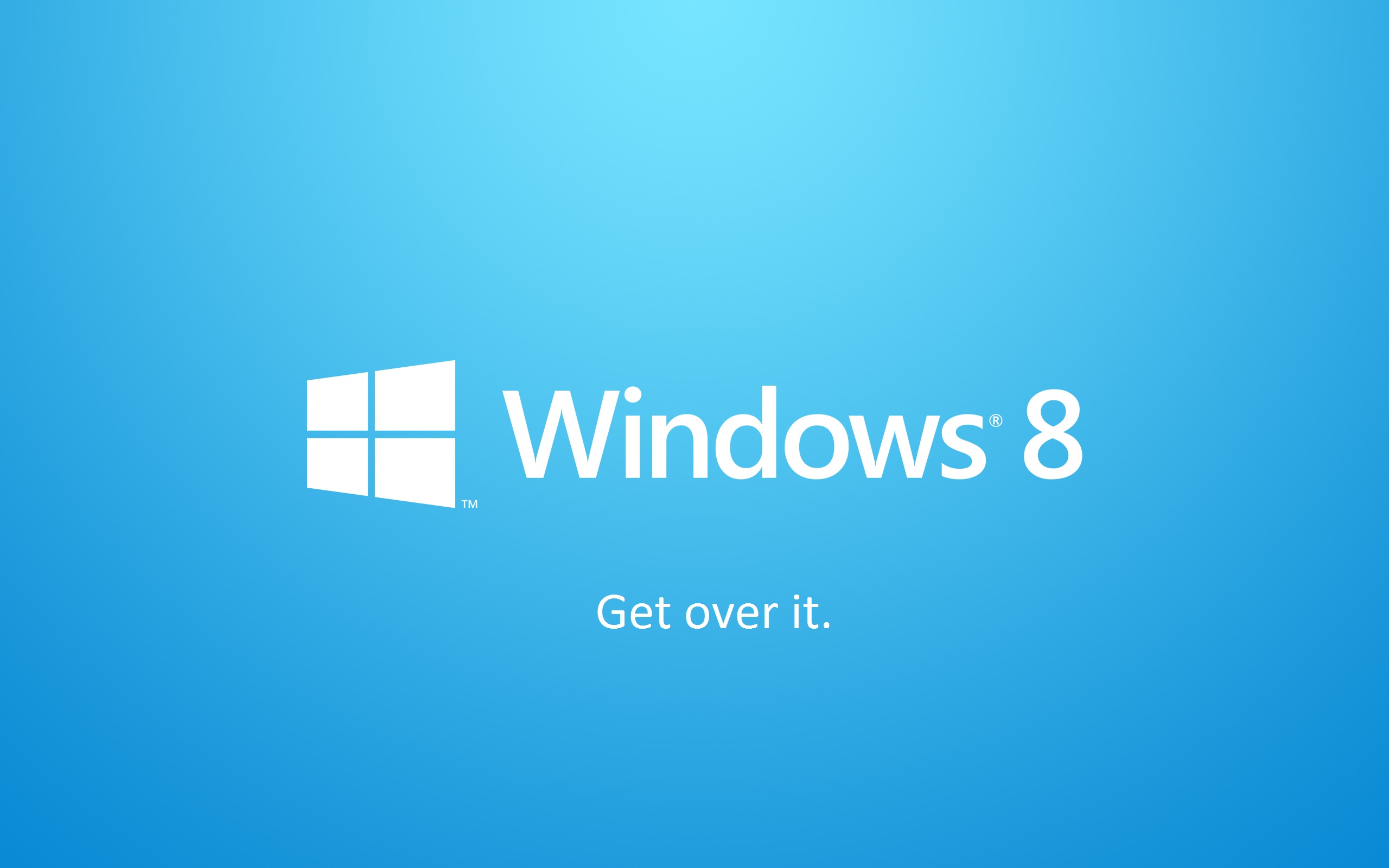 Windows 8: Get Over It. Right-click and Save As to use as your wallpaper.